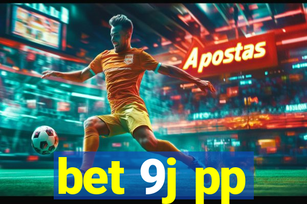 bet 9j pp